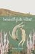 Beneath Pale Water cloudink