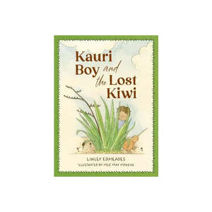 Books: Kauri Boy and the Lost Kiwi
