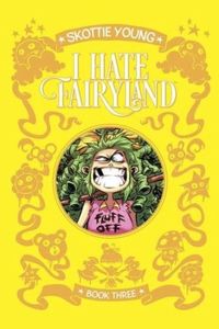 I Hate Fairyland: Book 3 – Comics Compulsion