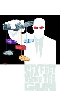 100 Bullets: Book 6 Six Feet under the Gun – Comics Compulsion