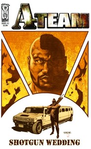 A-Team: Shotgun Wedding 2 – Comics Compulsion