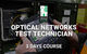 OTT Optical Networks Test Technician - Telecommunications Training CommsLearning NZ