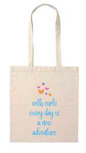 Accessories: TOTE BAG - With Curls Everyday is a New Day