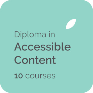 Diploma in Accessible Content