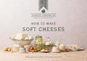 Home Dairy Equipment: How to Make Soft Cheese  (Book) - 10 units