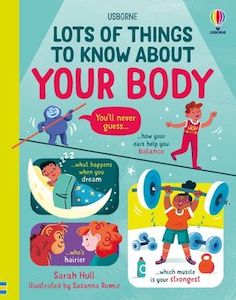 Non Fiction: Lots of Things to Know About Your Body