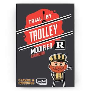 Older Peoples Games: Trial by Trolley R Rated Modifier Expansion