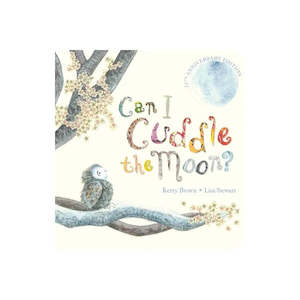 Scholastic: Can I Cuddle the Moon? (15th Ed) BB