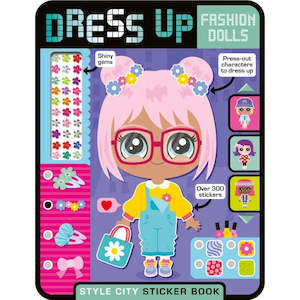 Scholastic: Dress Up Fashion Dolls: Style City Sticker Book