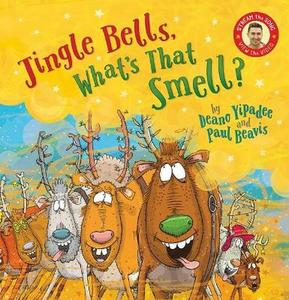 Scholastic: Jingle Bells Whats That Smell HB
