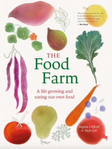 Homeware Books Dvds: The Food Farm: A Life Growing and Eating Our Own Food