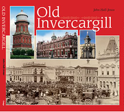 Southern History: Old Invercargill