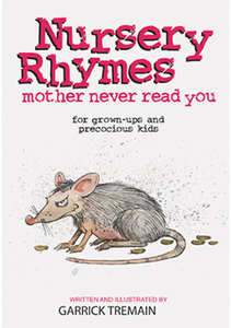 Nursery Rhymes Mother Never Read You