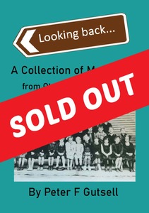 Southern History: Looking Back: A Collection of Memories from Otautau and Districts