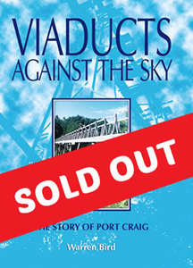 Southern History: Viaducts Against the Sky : Port Craig