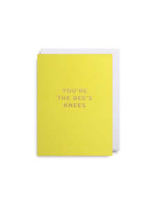 Greeting Cards: Card | You’re the Bee’s knees