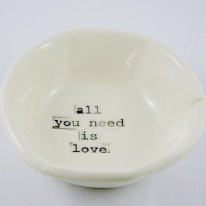 Little Ceramic Bowls - All You Need Is Love - Living Well With Steph