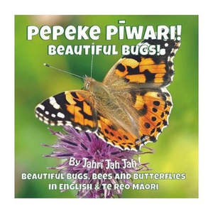Books: Pepeke Piwari! Beautiful Bugs!