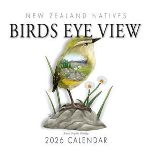 Sophie Blokker New Zealand Natives Birds Eye View Wall Calendar - 2026