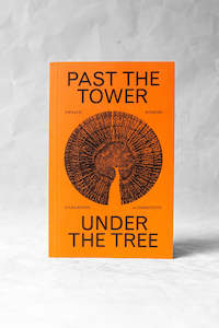 Past the Tower, Under the Tree