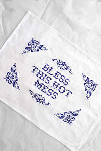All Of Crushes: Bless This Hot Mess Tea Towel