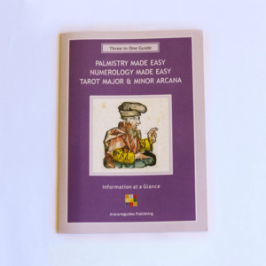 Guides: Aracaria 3 in 1 Guide: Palmistry Made Easy, Numerology Made Easy, Tarot Major & Minor Arcana