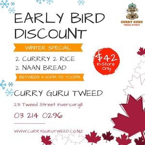 Early Bird Meal - Curry Guru Tweed Street