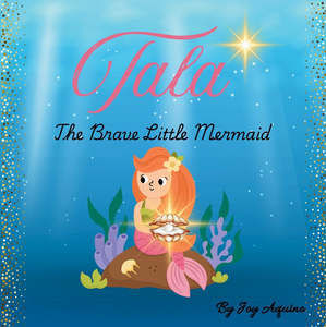 Toys: Tala: The Brave Little Mermaid (Pre-Order)