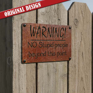 Man Cave Decor: no stupid people