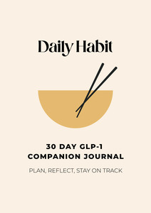 GLP-1 Companion Journal | 30 Days of Nourishment