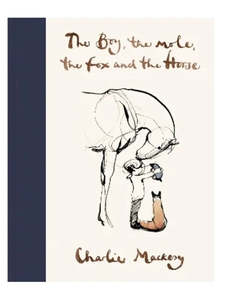 BOOK: The boy, the mole, the fox and the horse