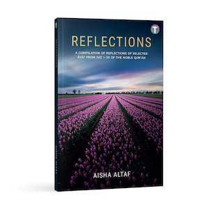 A Special Sister: Reflections of Selected Ayat from Juz 1–30 of the Qur’an