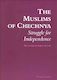 The Muslims of Chechnya