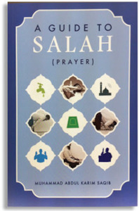 Prayer Spirituality: A Guide to Salah (Prayer)