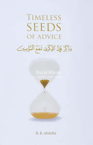Timeless Seeds of Advice: The Sayings of Prophet Muhammad ﷺ and Scholars in br&hellip;