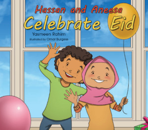 Ramadan: Hassan and Aneesa Celebrate Eid