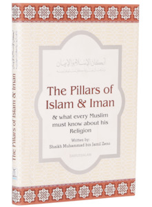 Hajj: The Pillars of Islam & Iman: What Every Muslim Must Know About Their Religion