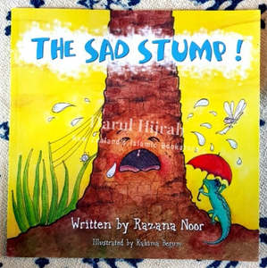 Razana Noor: The Sad Stump (the Miraculous True Story of the Crying Trunk)