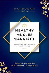 Newlyweds: Handbook of A Healthy Muslim Marriage