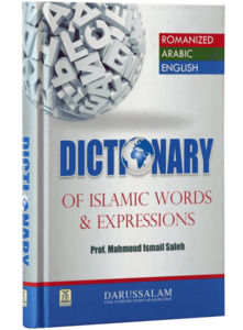 Arabic: Dictionary of Islamic Words and Expressions