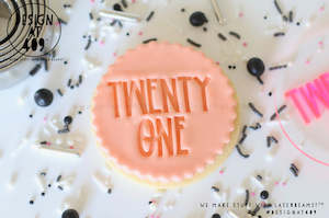 Twenty One / Style #3 Acrylic Embosser Stamp