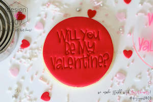 Love Valentines Day: Will You Be My Valentine? Acrylic Embosser Stamp