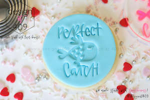 Love Valentines Day: Perfect Catch Acrylic Embosser Stamp