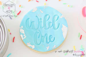 Wild One Stamps: Wild One Acrylic Embosser Stamp