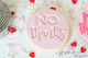 No Thanks Acrylic Embosser Stamp