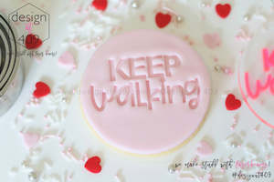 Not So Valentines: Keep Walking Acrylic Embosser Stamp