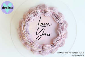 Cake Words: Love You Cake Words (options available)