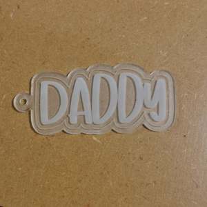 Acrylic - 3 Inch - Daddy