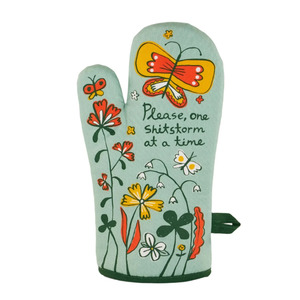 Please, One Shitstorm At A Time Oven Mitt