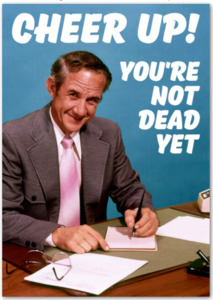 Birthday Cards: Card - Cheer Up!